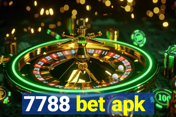 7788 bet apk